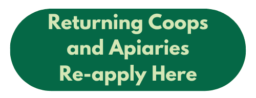 Returning Coops and Apiaries Re-Apply Here Opens in new window